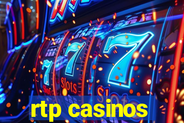 rtp casinos