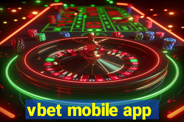 vbet mobile app