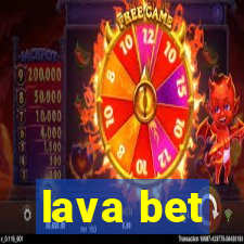 lava bet