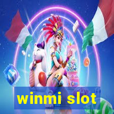 winmi slot