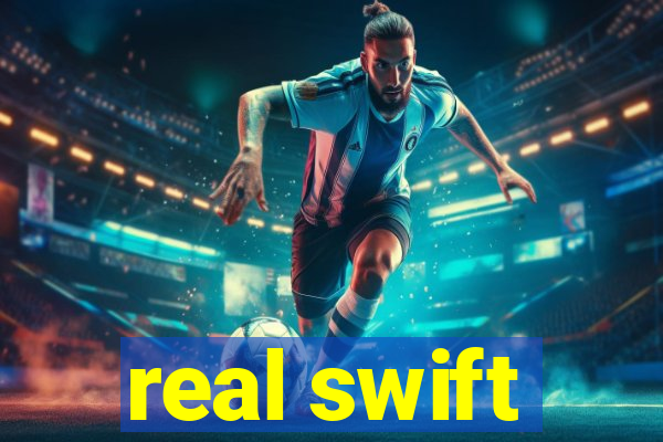 real swift