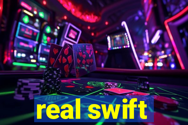 real swift