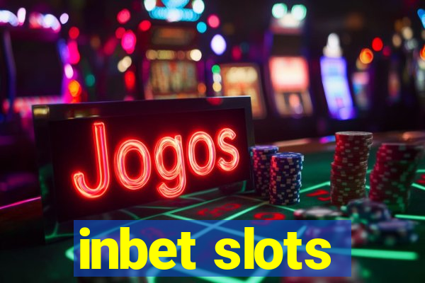 inbet slots