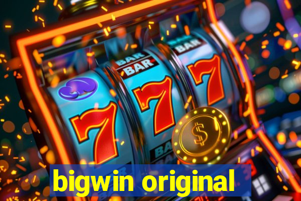 bigwin original