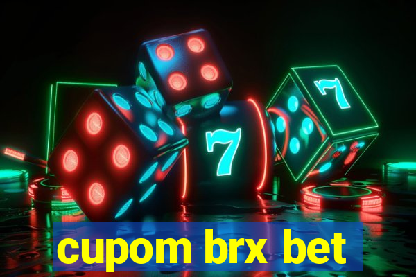 cupom brx bet