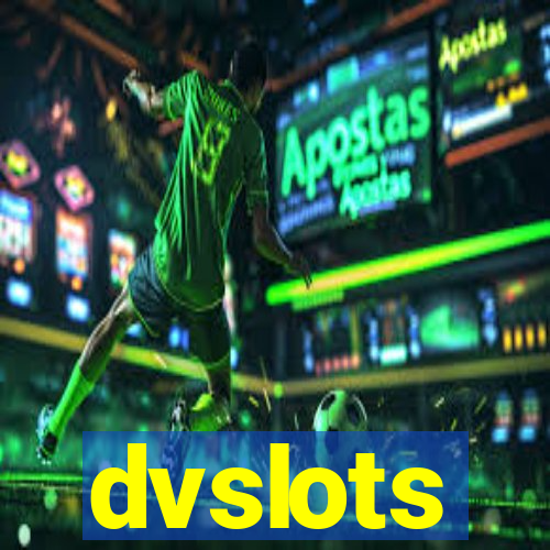 dvslots