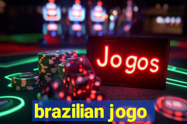 brazilian jogo