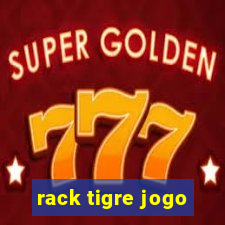 rack tigre jogo