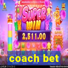 coach bet