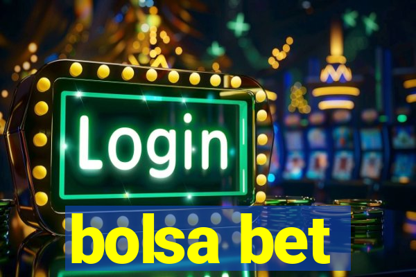 bolsa bet