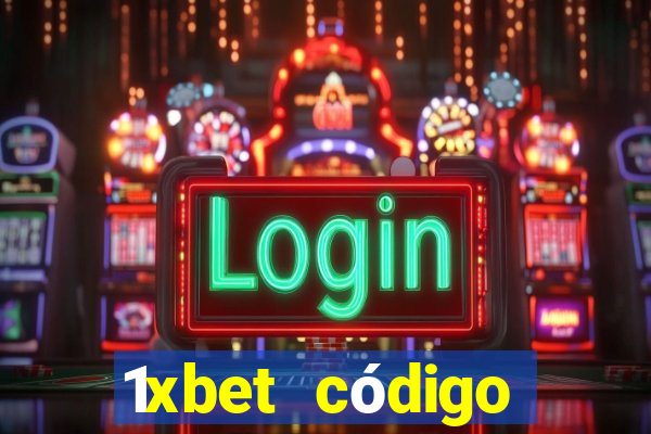 1xbet código promocional casino