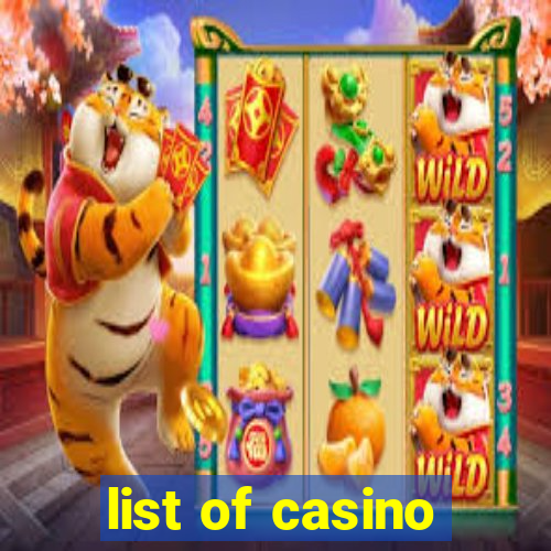 list of casino