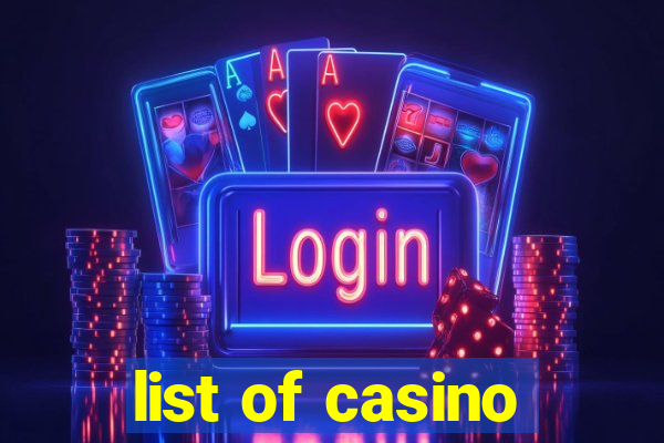 list of casino