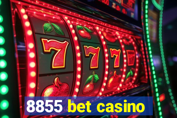 8855 bet casino