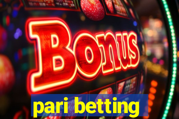 pari betting