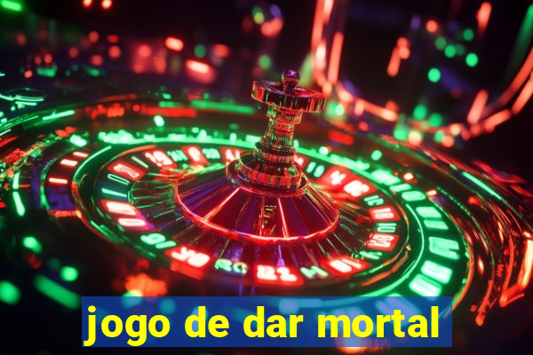 jogo de dar mortal