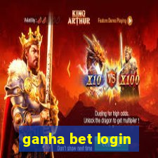 ganha bet login