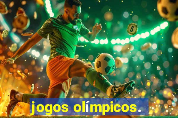 jogos olímpicos.