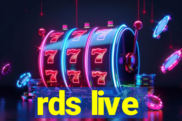 rds live