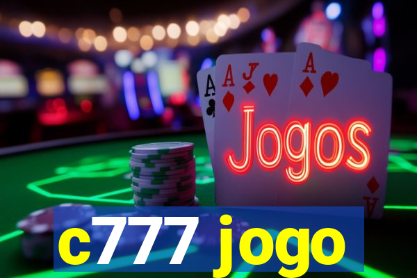 c777 jogo