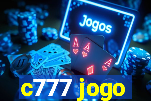 c777 jogo