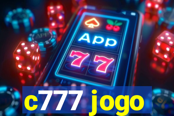 c777 jogo