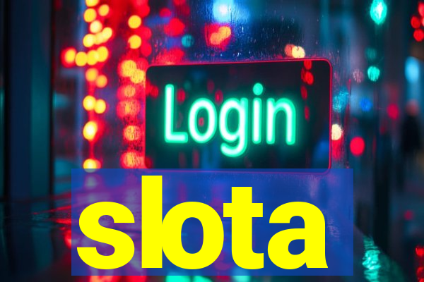 slota