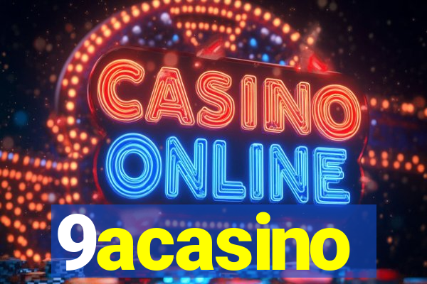 9acasino