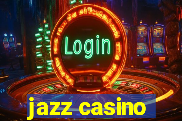 jazz casino