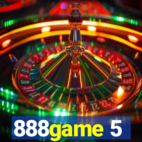 888game 5