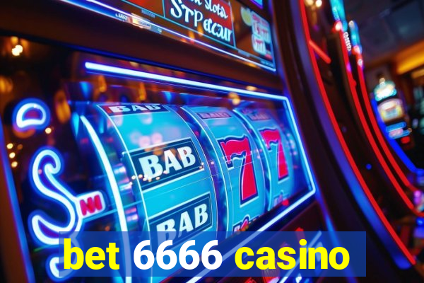 bet 6666 casino