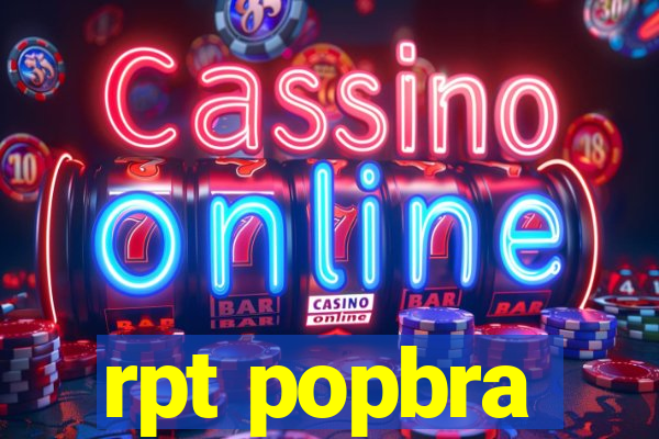 rpt popbra