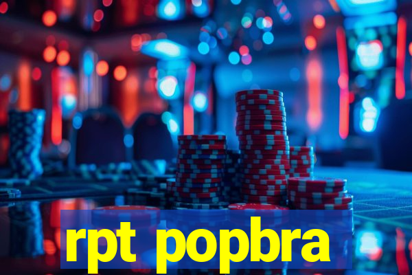 rpt popbra