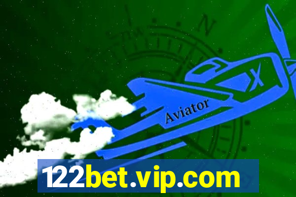 122bet.vip.com