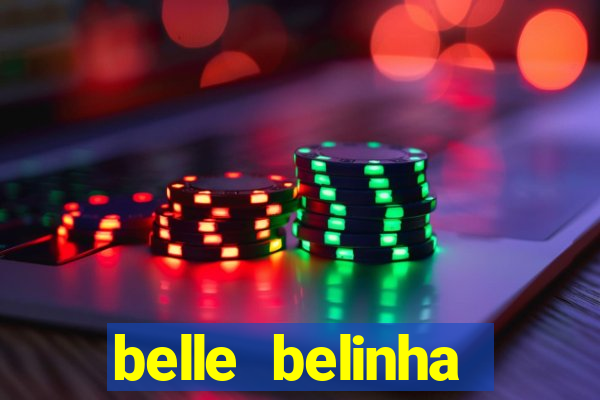 belle belinha vazados gratis