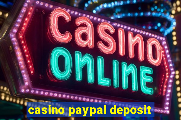 casino paypal deposit