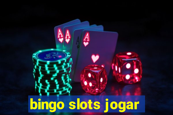 bingo slots jogar