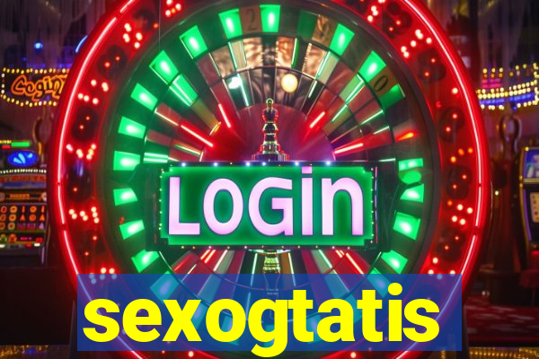 sexogtatis