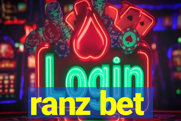 ranz bet