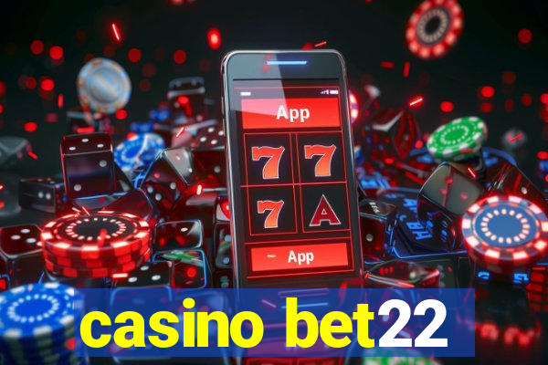 casino bet22