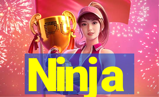 Ninja