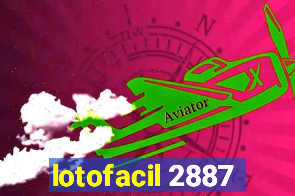 lotofacil 2887