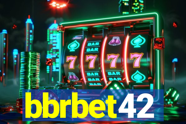 bbrbet42