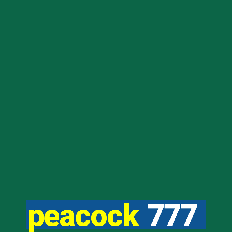 peacock 777