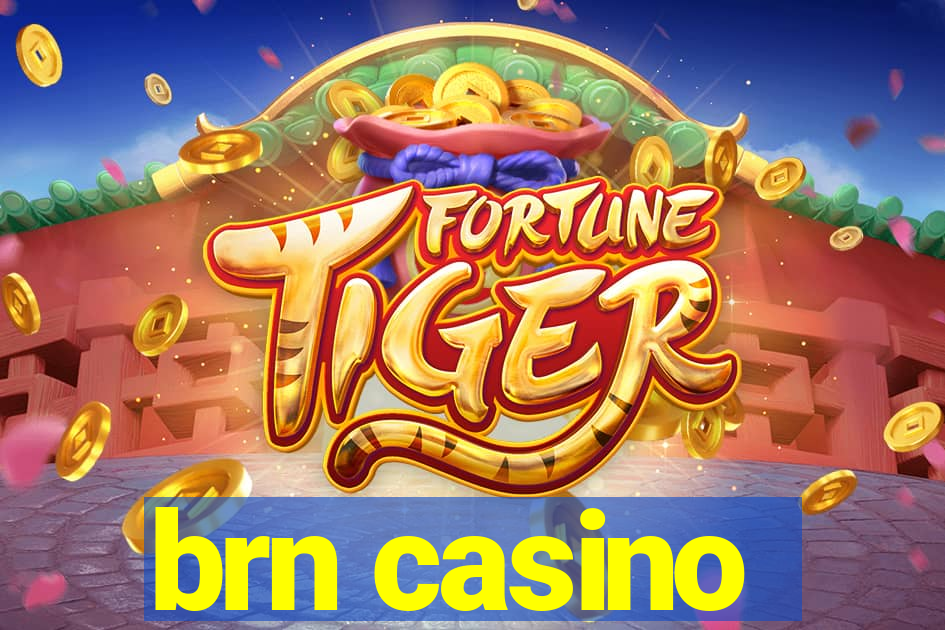 brn casino