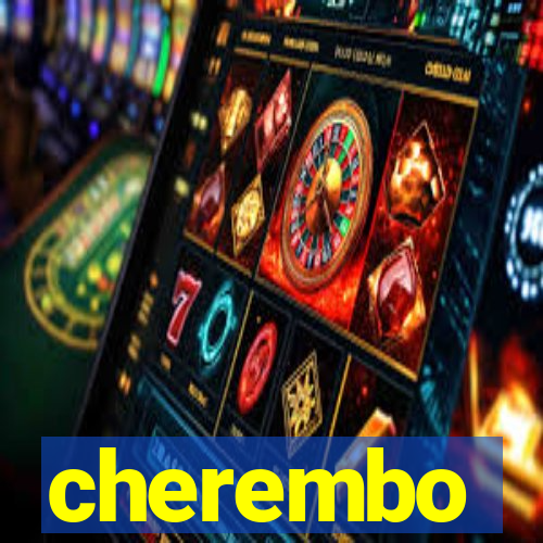 cherembo