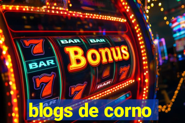 blogs de corno