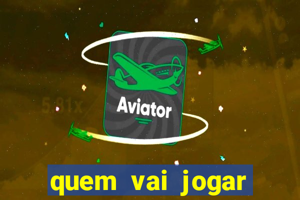 quem vai jogar hoje no brasileir?o série a