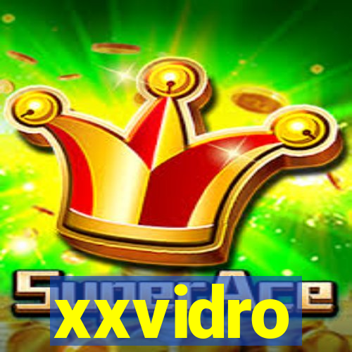 xxvidro