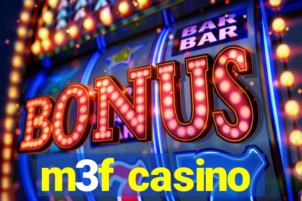 m3f casino